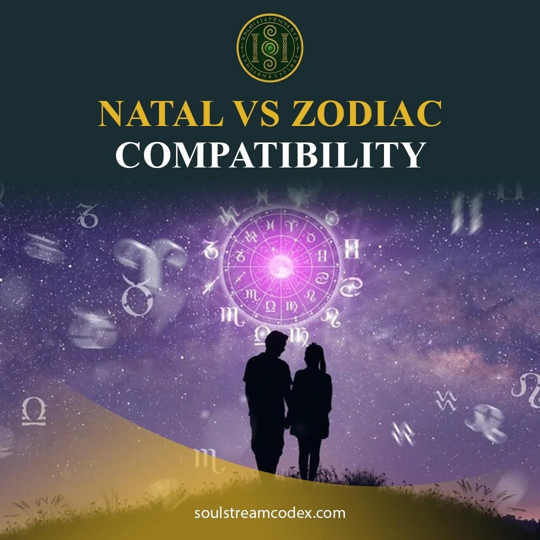 Natal vs Zodiac Compatibility